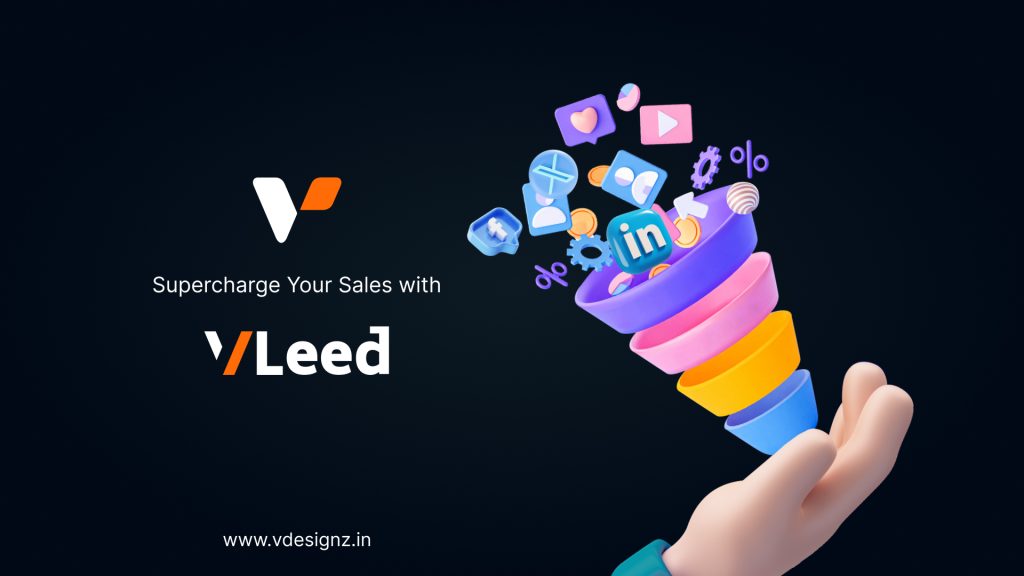 Supercharge your sales with VLEED: The ultimate automated lead generation tool